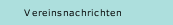 Vereinsnachrichten