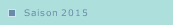 Saison 2015